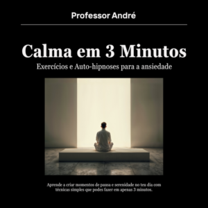 Auto-Hipnose, 3 Minutos, 4 Passos, 5 dicas rápidas Como usar as gravações de auto-hipnose, O que fazer nos dias difíceis